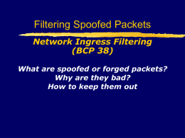 AfNOG 2007 E2 - Filtering spoofed packets