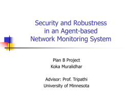 Security and Robustness in an Agent