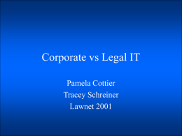 Coporate vs Legal IT