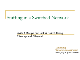 Sniffing in a Switched Network
