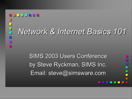 Networking/Internet Presentation - SIMS Inc.