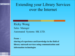 Extending your Library Services over the Internet