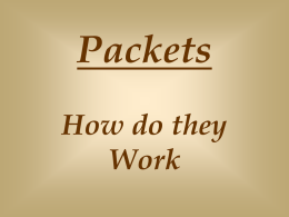 Packets, How do they Work