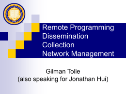 Collection, Dissemination, and Management