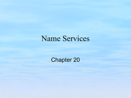 Chapter 20 - Name Services