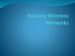 Hacking Wireless Networks
