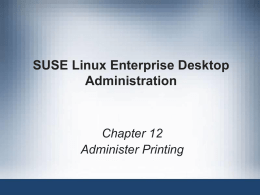 SUSE Linux Enterprise Desktop Administration Chapter 12
