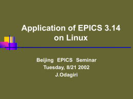 Application of EPICS 3.14 on Linux
