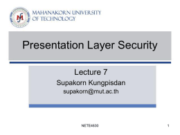 Lecture 7: Presentation Layer Security