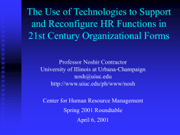 The use of technologies to support and