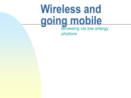 Wireless and going mobile