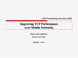 Improving TCP Performance over Mobile Networks ACM Computing