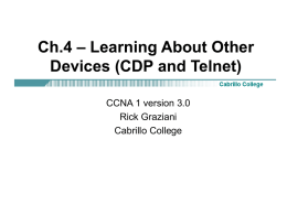 Learning About Other Devices (CDP and Telnet)