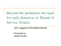Beyond the perimeter: the need for early detection of Denial of
