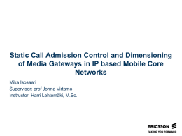 Static Call Admission Control and Dimensioning of Media Gateways