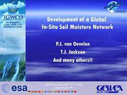 Development of a Global In-Situ Soil Moisture Network (May 2006)