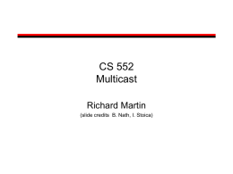 CS 552 Multicast - Computer Science at Rutgers