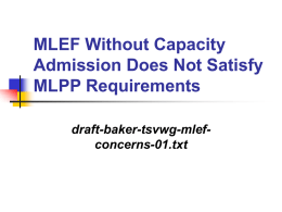 MLEF Without Capacity Admission Does Not Satisfy MLPP