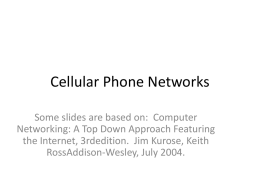 Cellular Phone Networks