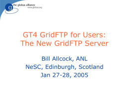 GT4 GridFTP for Users