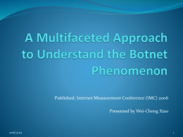 A Multifaceted Approach to Understand the Botnet Phenomenon