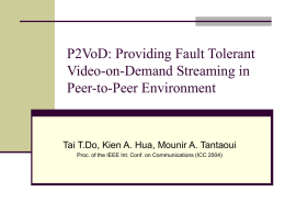 P2VoD: Providing Fault Tolerant Video-on