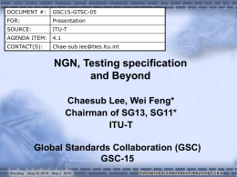 ITU NGN,Testing specification and Beyond