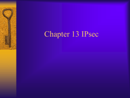 Chapter 13 IPsec