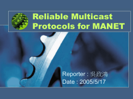 Reliable Multicast Protocols for MANET