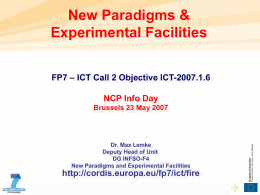 Objective ICT-2007.1.6 New Paradigms and Experimental Facilities
