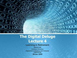 The Digital Deluge - Systems and Computer Engineering
