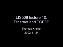 Ethernet, IP and TCP