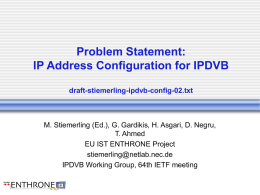 Problem Statement: IP Address Configuration for IPDVB draft