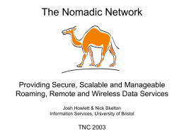 The Nomadic Network Providing Secure, Scalable and