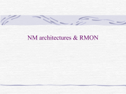 NM architectures & RMON - Department of Information Technology