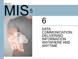 6. Data Communication: Delivering Information Anywhere and