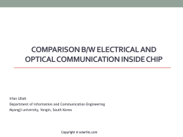Comparison b/w Electrical and Optical communication inside Chip