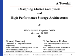 Designing Cluster Computers & High Performance Storage Systems