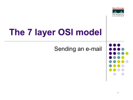 The 7 layer OSI model