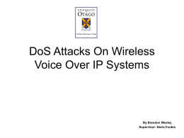 DoS Attacks On Wireless Voice Over IP Systems
