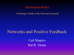 Network and Positive Feedback