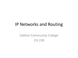 IP Networks and Routing - Oakton Community College