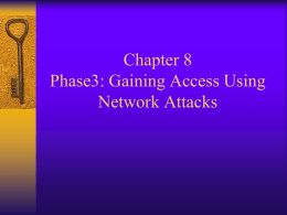 Chapter 8 Network Attacks