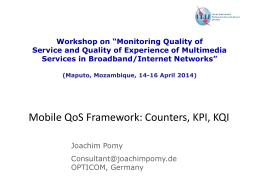 ITU Workshop on Mobile QoS