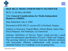 General Considerations for Media Independent Handover