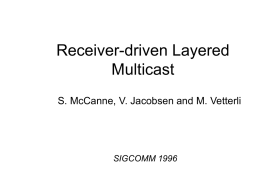 Receiver-driven Layered Multicast