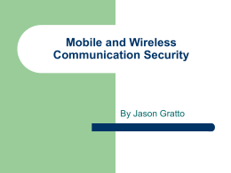 Mobile and Wireless Communication Security