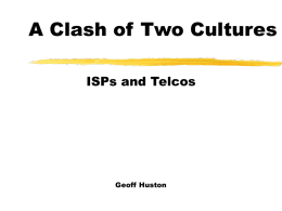 The ISP Industry and the Telco