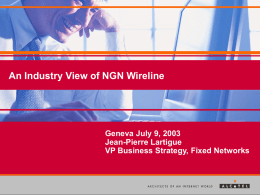 Market perspective for Broadband NGN