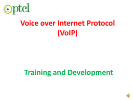 VOIP - PTCL Training & Development